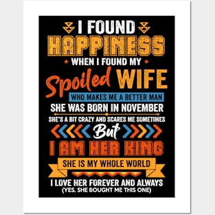 Proud Spolied Wife Born In November Funny Spouse Happiness Posters and Art